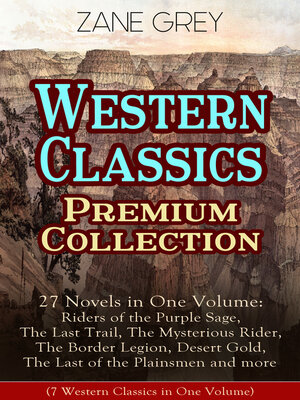 cover image of Western Classics Premium Collection--27 Novels in One Volume